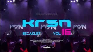 BECAKLIST VOL.16 | By KRSN