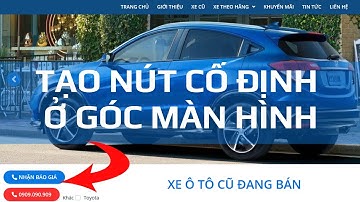 Tạo Nút Nọi & Báo Giá Cố Định Ở Góc Màn Hình Đơn Giản Với #elementor