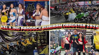 Keliling Paddock Dan Motor Kontes Di Event Buriram Dragster 2026