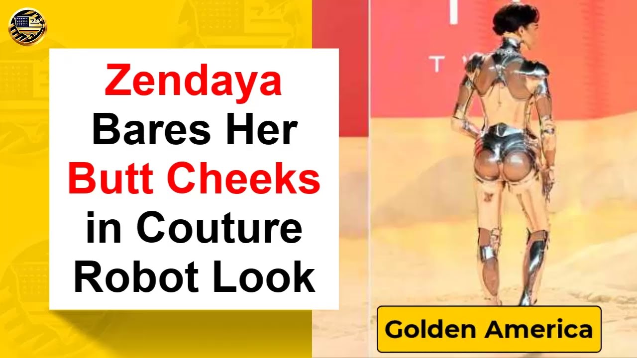 Zendaya Bares Her Butt Cheeks in Couture Robot Look as Anya ...