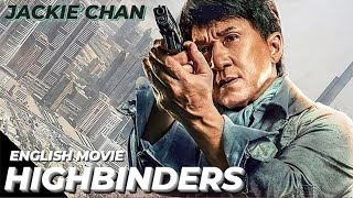 HIGHBINDERS - فیلم انگلیسی هالیوود | فیلم کامل اکشن فانتزی بلاک باستر جکی چان به زبان انگلیسی