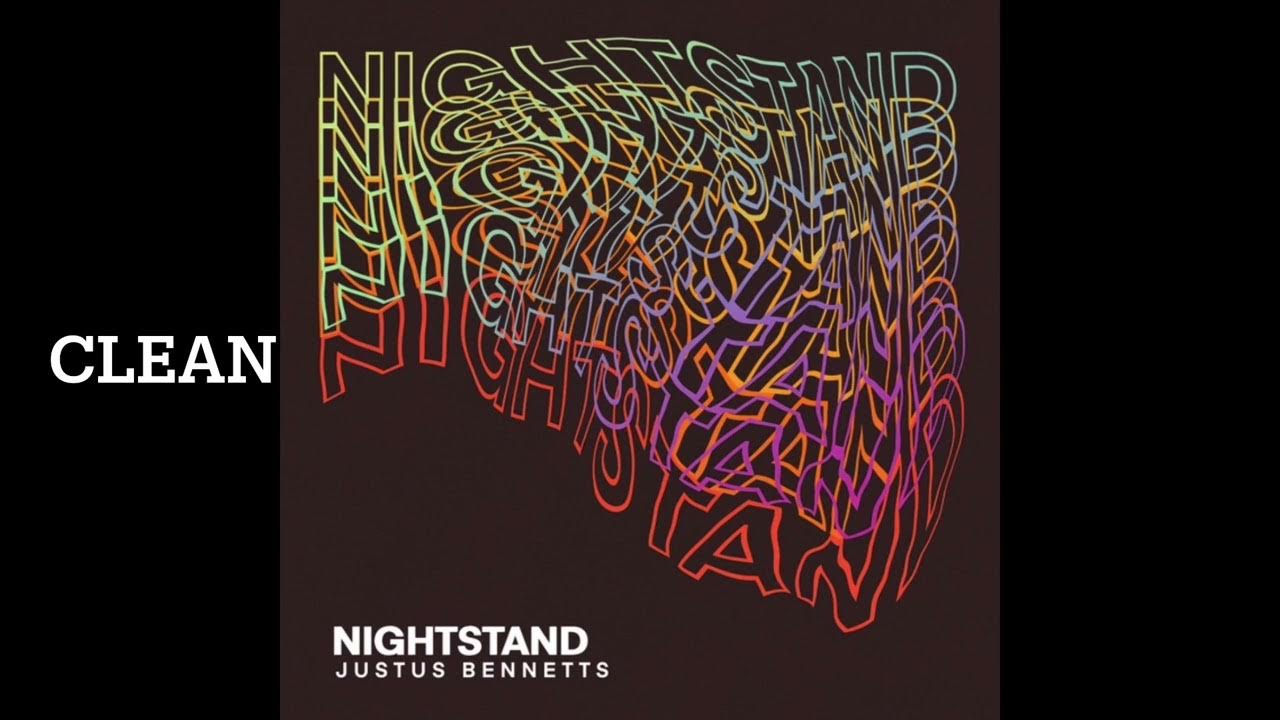 Justus Nightstand (clean version) YouTube
