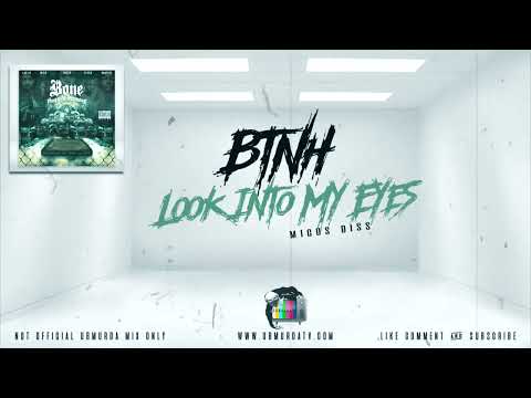 BTNH - Look into my Eyes (All Bone Clones Diss)