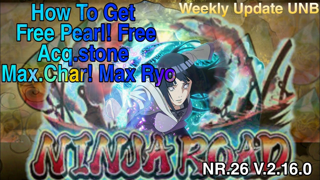Naruto Ultimate Blazing - Free pearls! How to get On Ninja Road - M0dd3d
