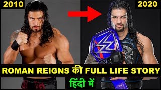 Roman Reigns Biography In Hindi 2020 Roman Reigns 2020 Full Life Story In Hindi
