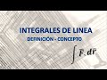 Definición de Integral de línea - Concepto