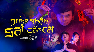 ĐÚNG NHẬN SAI CẤM CÃI | TƯỜNG QUÂN | MV OFFICIAL || Vừa bổ quả cau cô vừa phán đúng nhận sai cấm cãi