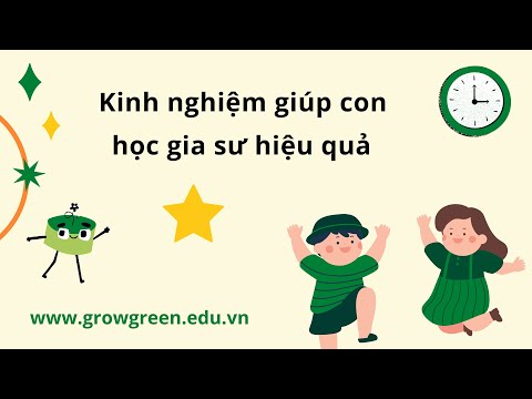 Kinh Nghiệm Giúp Con Học Gia Sư Hiệu Quả