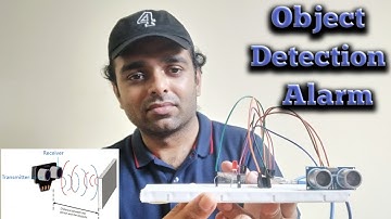 Object Detection Alarm Using Ultrasonic Sensor | Object Detection Using Ultrasonic Sensor Arduino