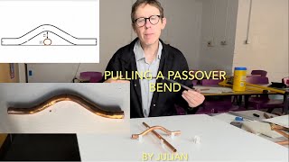 Pulling a Passover bend - to measurements - Level 2 plumbing