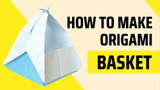 Origami Basket with Handle ? - Easy Origami for Beginners