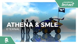 Athena & smle - Eternal [Monstercat Release]