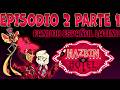 HAZBIN HOTEL - FANDUB al Español LATINO/ Episodio 2 Parte 1- DoblajesBabosos