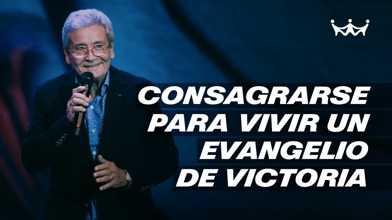 Carlos Annacondia | Consagrarse para vivir un evangelio de victoria