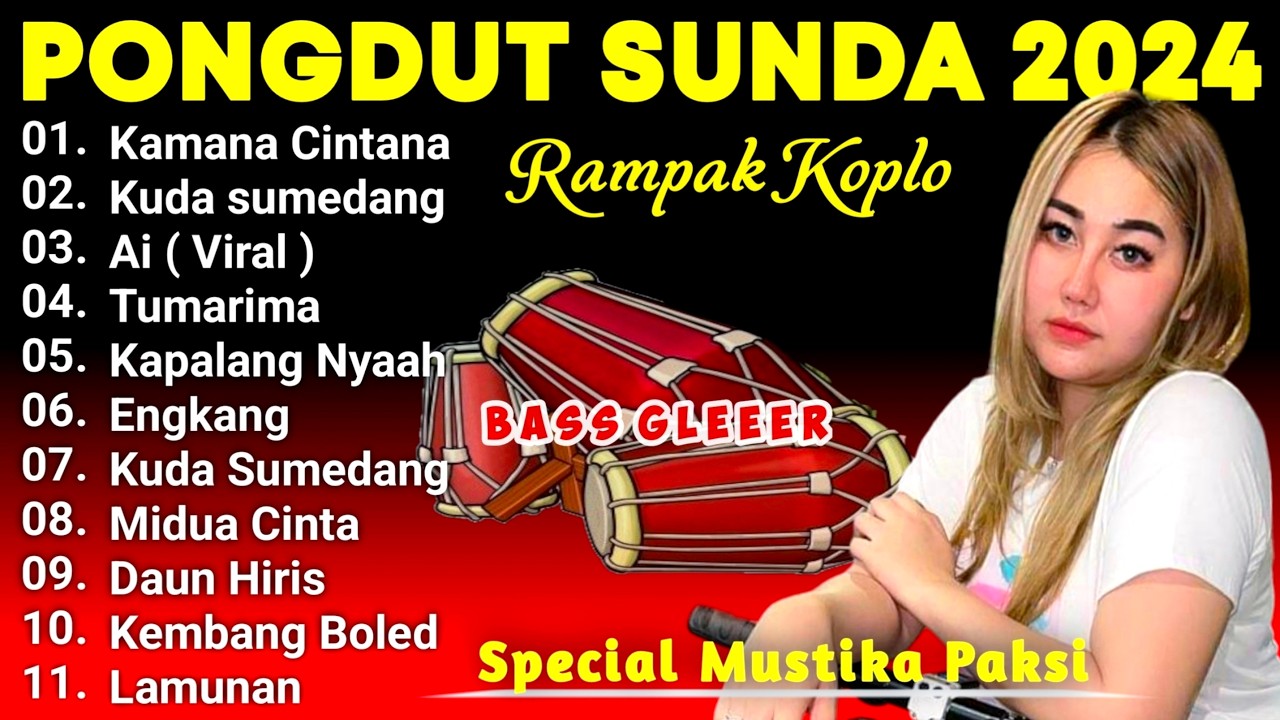 DANGDUT KOPLO SUNDA JAIPONG TERBARU 2025 DIJAMIN ENAK BANGET AUDIO JERNIH FULL BASS