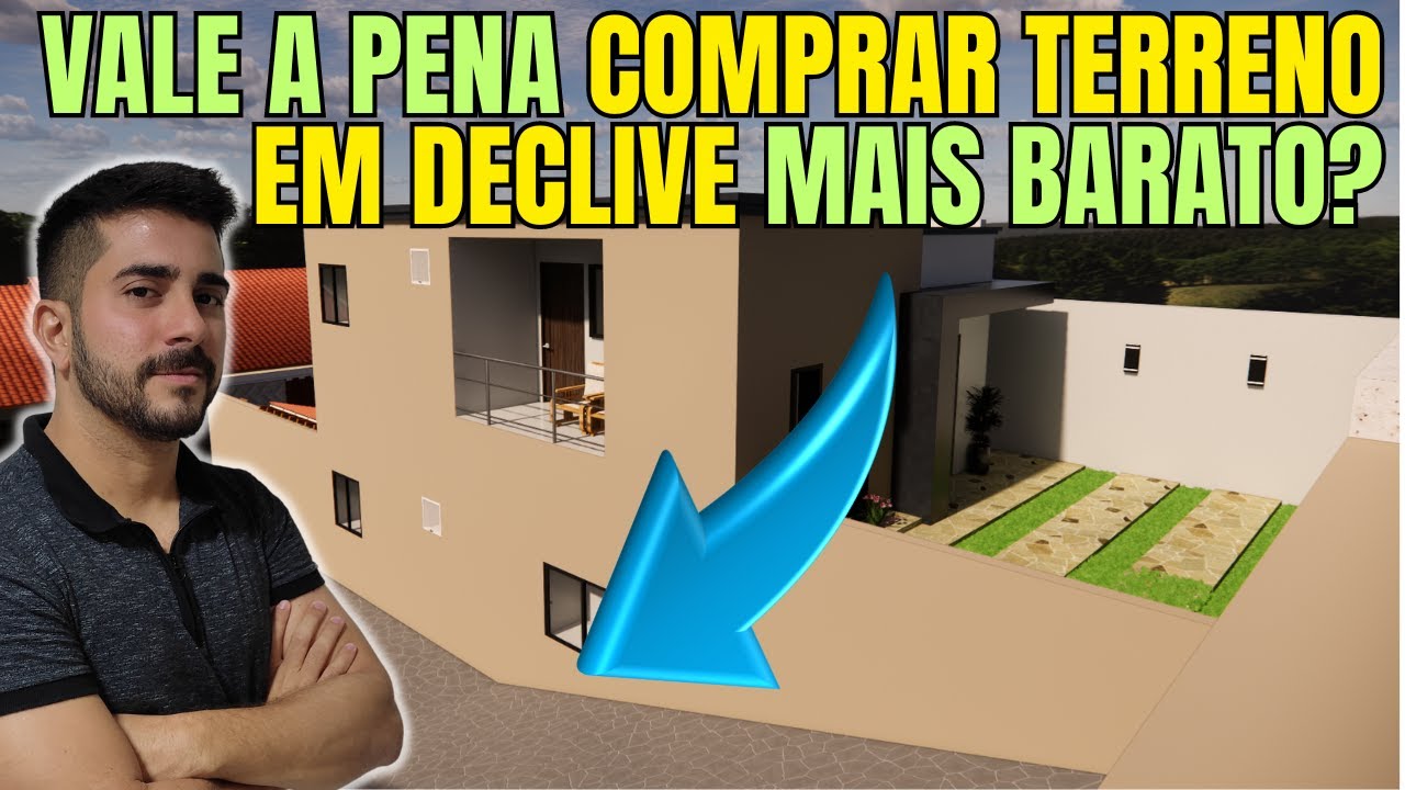 Vale a pena comprar terreno em declive mais barato? - YouTube