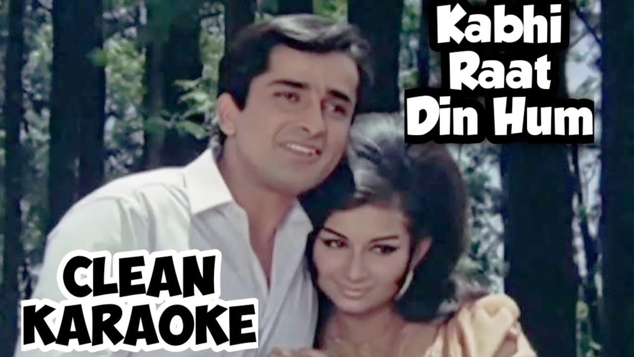 Kabhi Raat Din Hum Dur The Karaoke Track With Scrolling Lyrics | Rafi ...
