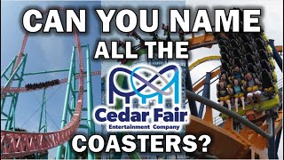 Can You Name ALL the Cedar Fair Coasters?