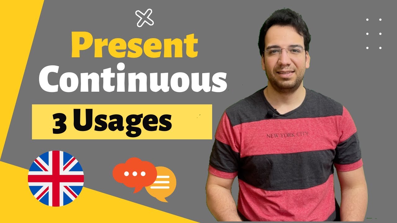 English Grammar : 3 Usages of Present continuous