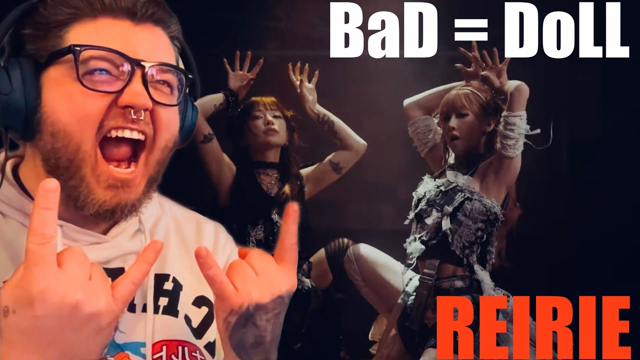 METALHEAD REACTS | REIRIE  BaD＝DoLL Official Music Video REACTION