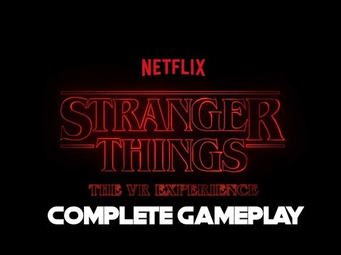 Netflix: Stranger Things VR Experience | Complete Gameplay | No Commentary | PSVR