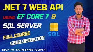 .Net 7 CRUD Web API using EF Core 7 and SQL Server #webapi #dotnet #dotnetprogramming #techyatra