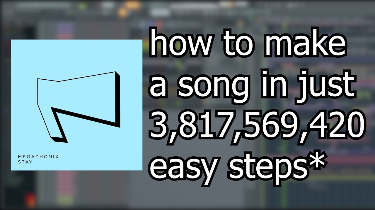 how to make a song in just 3,817,569,420 easy steps (Stay EP) - YouTube