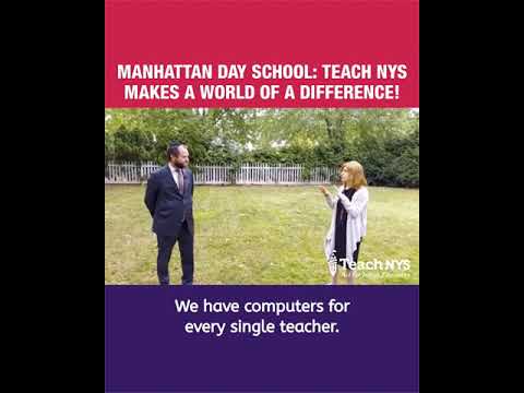 MANHATTAN DAY SCHOOL: TEACH NYS  MAKES A WORLD OF A DIFFERENCE!