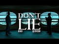 DUKI, Quevedo - don&#39;t liE (Video Oficial)