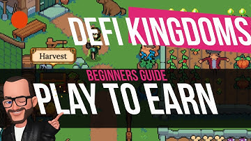 DeFi Kingdoms : Beginners Guide : Crypto Game