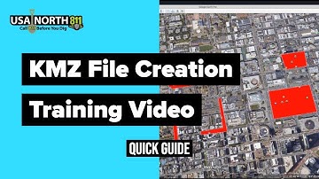 USA North 811 - KMZ File Training Video