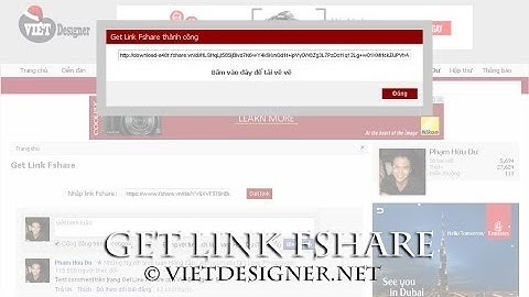 Hướng dẫn sử dụng công cụ Get Link Fshare VIP cực nhanh trên Việt Designer
