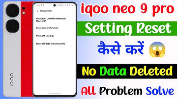 iqoo Neo 9 pro setting reset kaise kare | how to reset setting on iqoo neo 9 pro