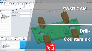 ZW3D คู่มือ สอนการใช้งาน CAM - Drill - Countersink