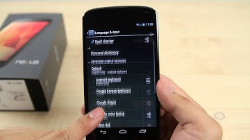 How to Change the language on the Google Nexus 4 (LG)