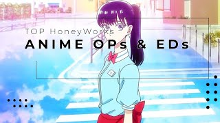 My Top Honeyworks Anime Openings & Endings