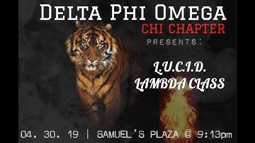 Delta Phi Omega Chi Chapter: L.U.C.I.D. Lambda Class Teaser