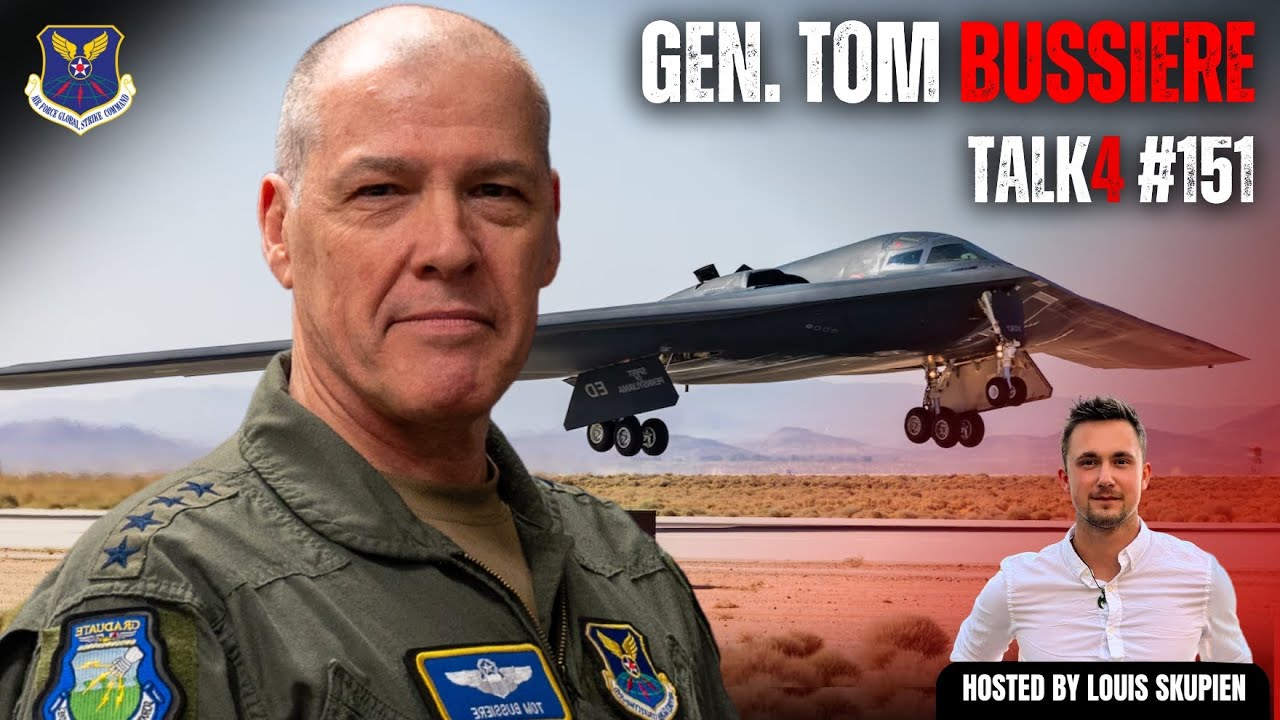 Gen. Thomas Bussiere | Talk4 EP 151