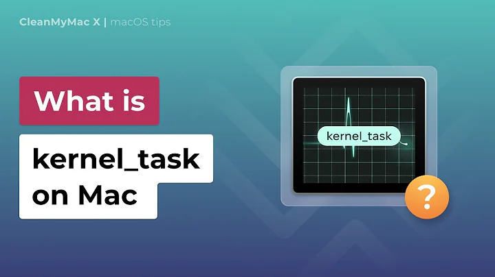 What Is kernel_task on Mac