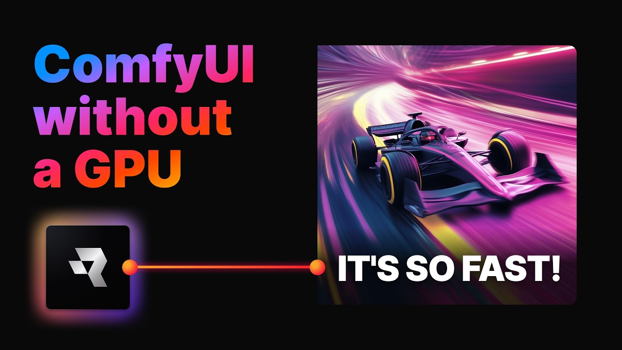 Run ComfyUI without a GPU