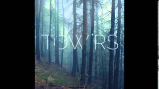 Video thumbnail of "Tow'rs - Whiskey & Wine"