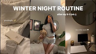 WINTER NIGHT ROUTINE: realistic + productive 🚿💤⭐️