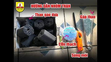 Hướng dẫn nhóm THAN GÁO DỪA - Than nướng Không khói cho Nhà hàng