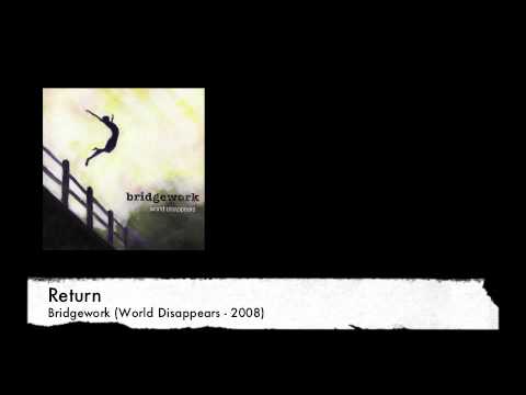 Return (by Bridgework)