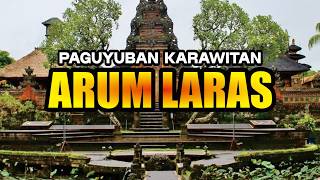 LIVE KARAWITAN 'ARUM LARAS' - ASEMRUDUNG - DEWA DEWI AUDIO