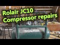 JC10 Rolair compressor repair: Trials and tribulations....