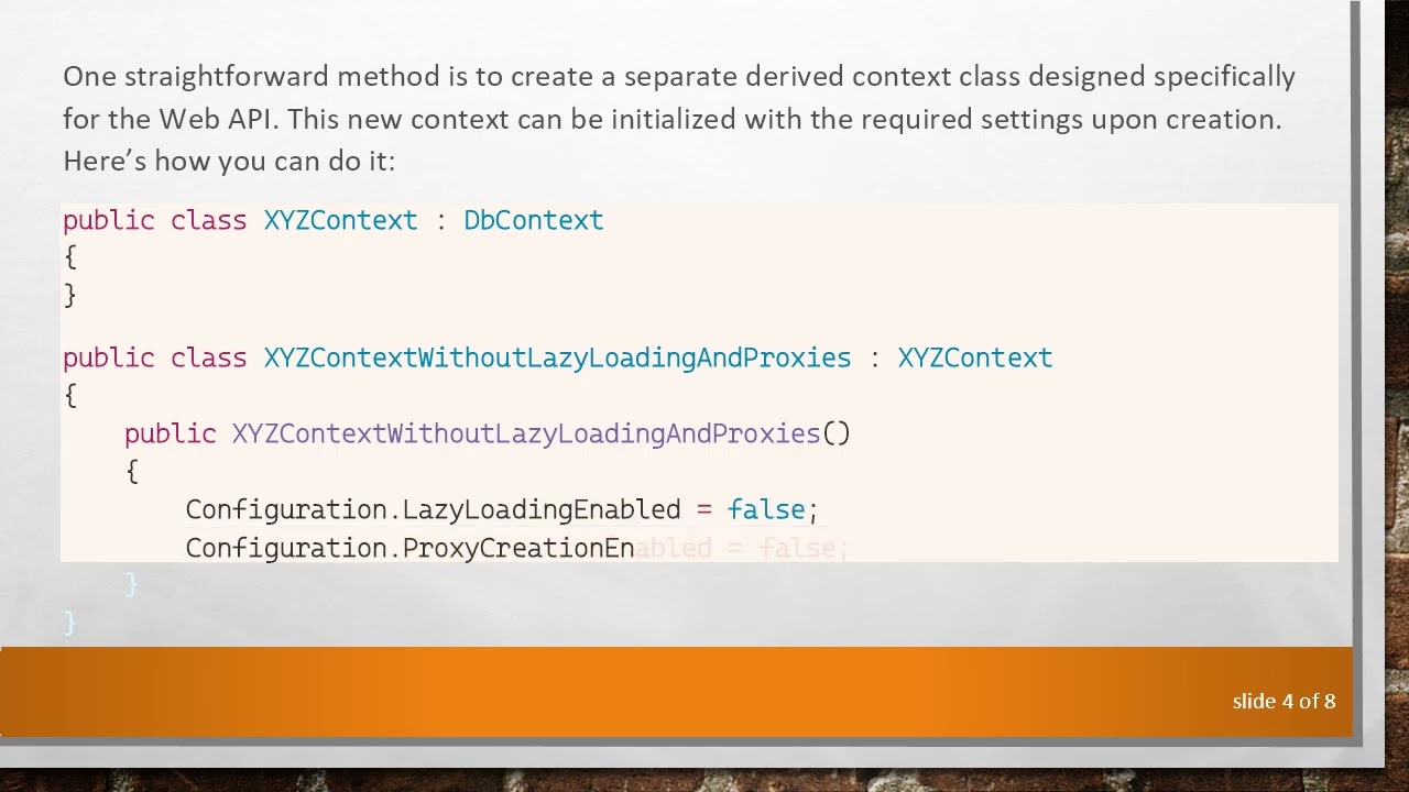 Disabling Lazy Loading and Proxy Creation in Entity Framework for Web API Projects