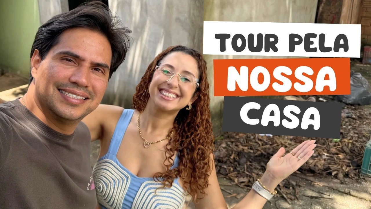 Tour Pela Nossa Casa  - Episódio 01