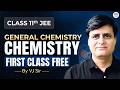 Class 11th JEE | General Chemistry | Class 11th Chemistry | JEE Preparation | VJ Sir #jee #chemistry