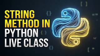 String Methods In Python Live Class
